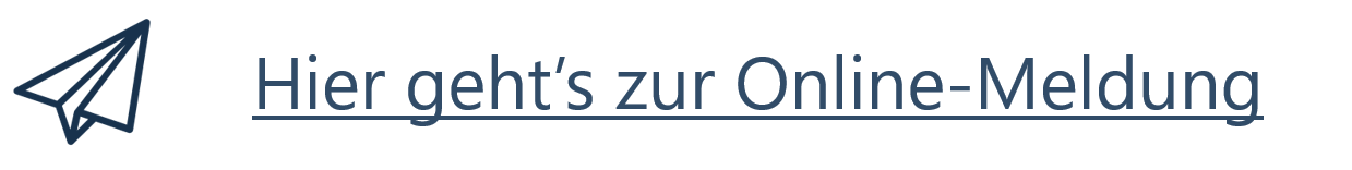 Hier geht's zur Online-Meldung
